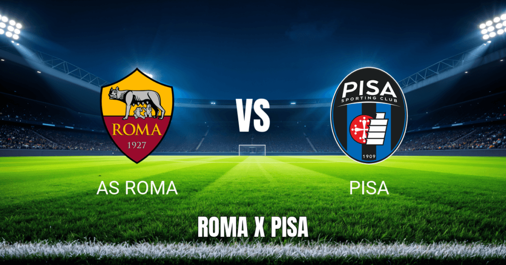 Onde Assistir AS Roma x Pisa: Palpite e Análise da Serie A Italiana - 10/04/2026