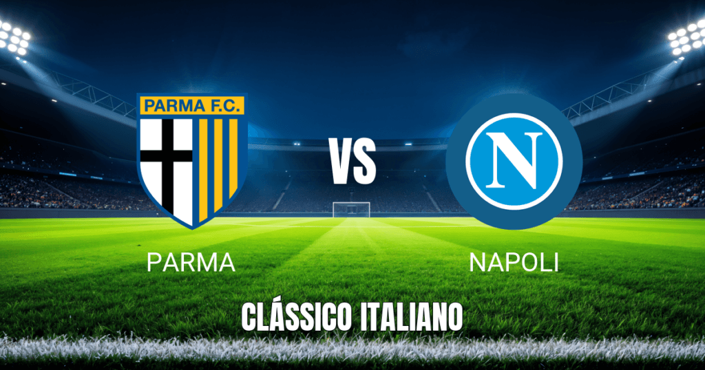 Onde Assistir Parma x Napoli: Palpite e Análise da Serie A Italiana 12/04/2026
