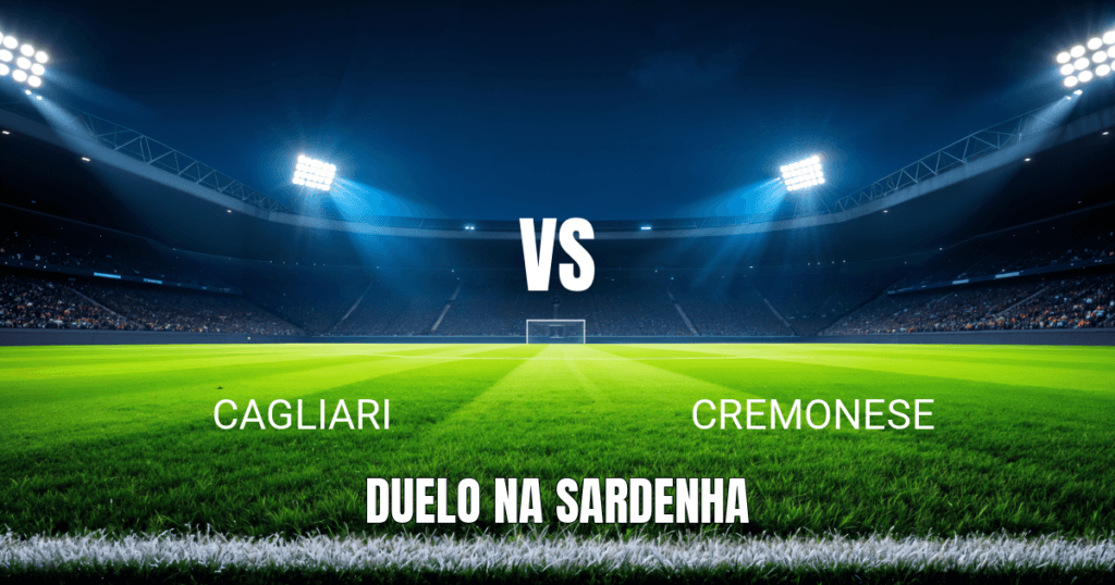 Onde Assistir Cagliari x Cremonese: Palpite e Análise da Serie A Italiana 11/04/2026