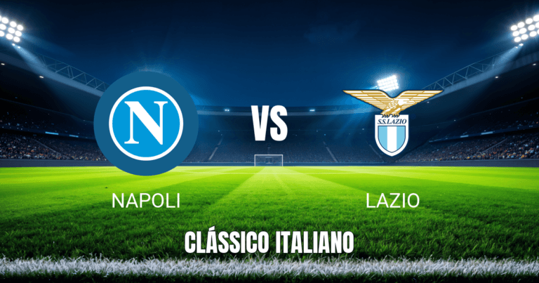 Onde Assistir Napoli x Lazio: Análise, Palpite e Prognóstico para 18/04/2026