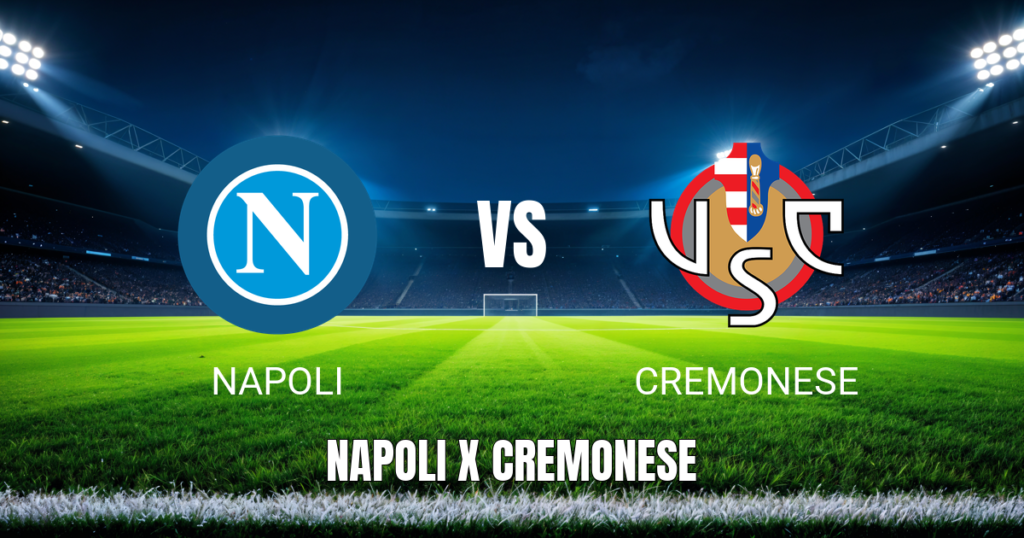 Onde Assistir Napoli x Cremonese: Palpite e Análise da Serie A Italiana 24/04/2026
