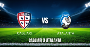 Onde Assistir Cagliari x Atalanta ao Vivo – Palpite para 27/04/2026