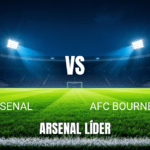 Onde Assistir Arsenal x Bournemouth: Palpite e Análise da Premier League 11/04/2026