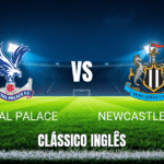 Onde Assistir Crystal Palace x Newcastle: Palpite e Análise da Premier League 12/04/2026