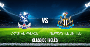 Onde Assistir Crystal Palace x Newcastle: Palpite e Análise da Premier League 12/04/2026