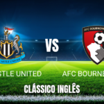 Onde Assistir Newcastle x Bournemouth: Palpite e Análise da Premier League 18/04/2026