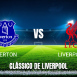 Onde Assistir Everton x Liverpool: Palpite e Análise da Premier League em 19/04/2026