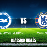 Onde Assistir Brighton x Chelsea: Palpite e Análise da Premier League em 21/04/2026