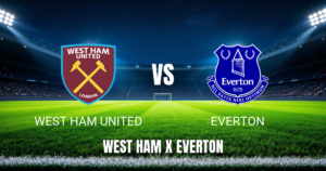 Onde Assistir West Ham x Everton ao Vivo: Palpite e Transmissão 25/04/2026