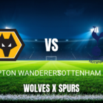 Onde assistir Wolverhampton vs Tottenham ao vivo: Palpite para 25/04/2026