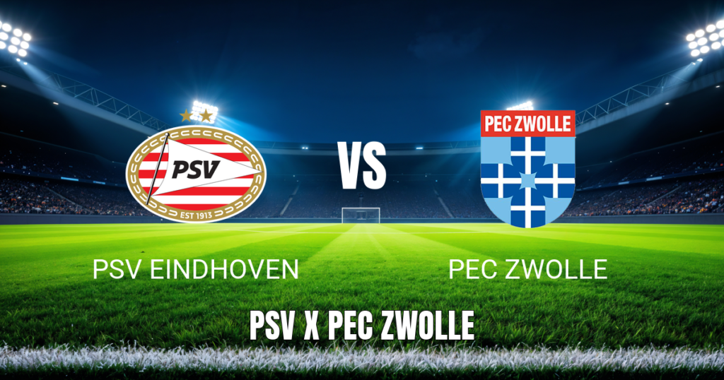 Onde Assistir PSV x PEC Zwolle: Análise, Palpite e Prognóstico para 23/04/2026