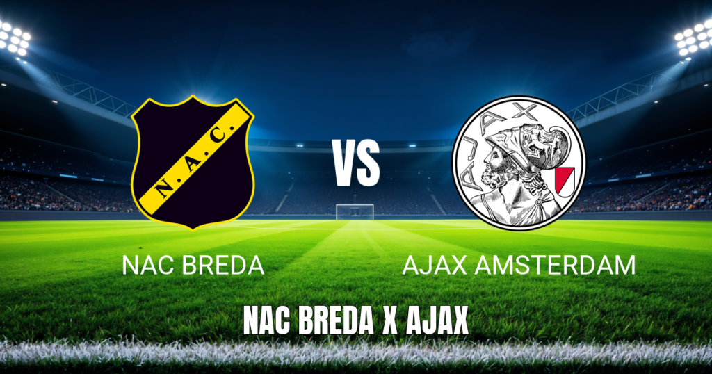 Onde Assistir NAC Breda x Ajax: Palpite para 25/04/2026