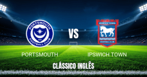Onde Assistir Portsmouth x Ipswich Town: Palpite e Análise do Jogo da Championship em 14/04/2026