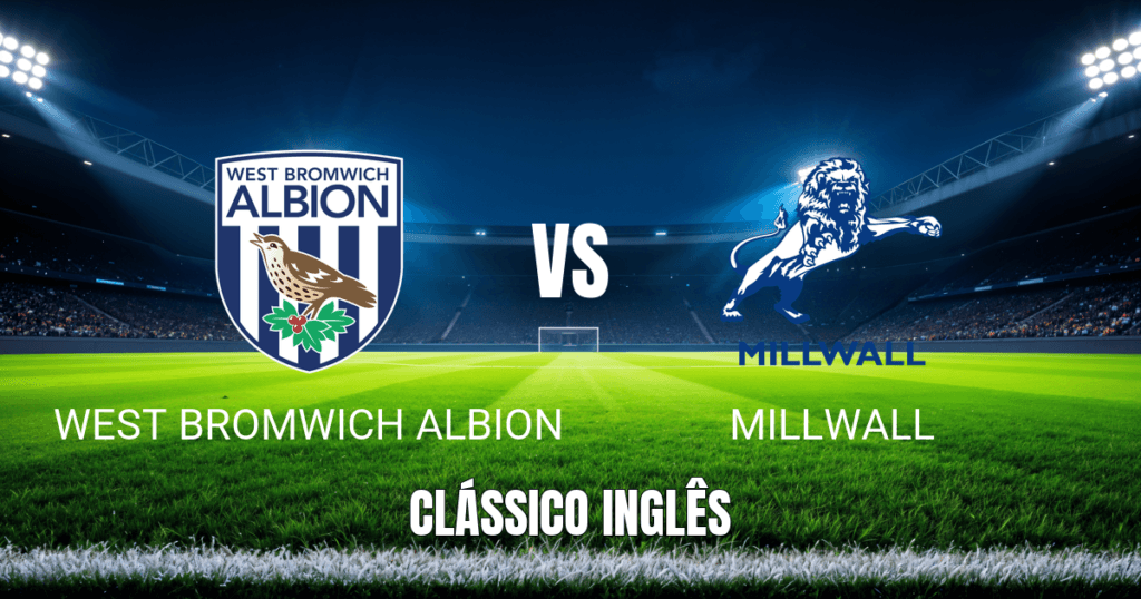 Onde Assistir West Brom vs Millwall: Palpite e Análise para 10/04/2026