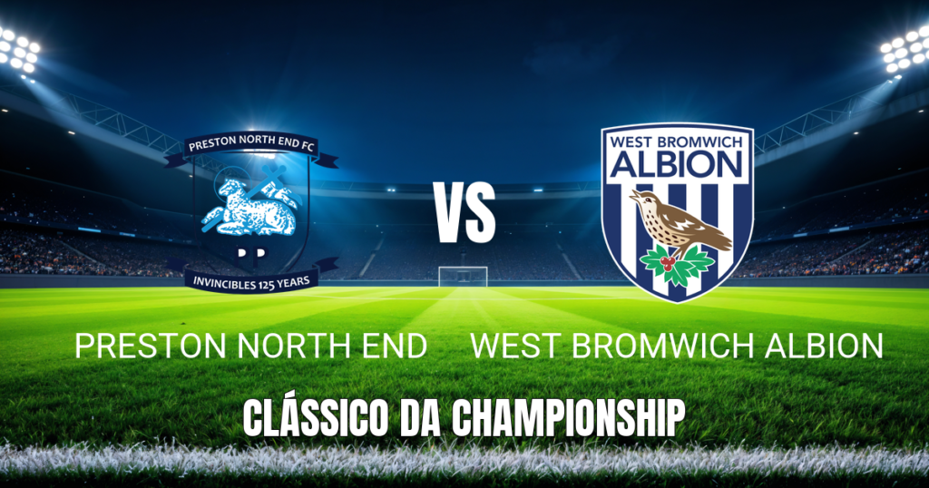 Onde Assistir Preston x West Brom: Palpite e Análise Detalhada para 18/04/2026