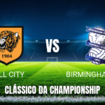 Onde Assistir Hull City x Birmingham City: Palpite e Análise para 18/04/2026