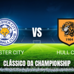Onde Assistir Leicester City x Hull City: Palpite e Análise para 21/04/2026