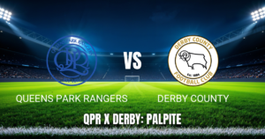 Onde assistir a QPR x Derby County: Palpite para 25/04/2026