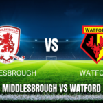Onde assistir Middlesbrough x Watford ao vivo: Palpite para 25/04/2026