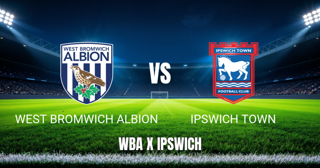 Onde assistir West Bromwich Albion x Ipswich Town: Palpite para 25/04/2026