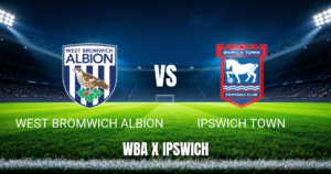 Onde assistir West Bromwich Albion x Ipswich Town: Palpite para 25/04/2026