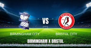 Onde Assistir Birmingham City x Bristol City: Palpite e Prognóstico 25/04/2026