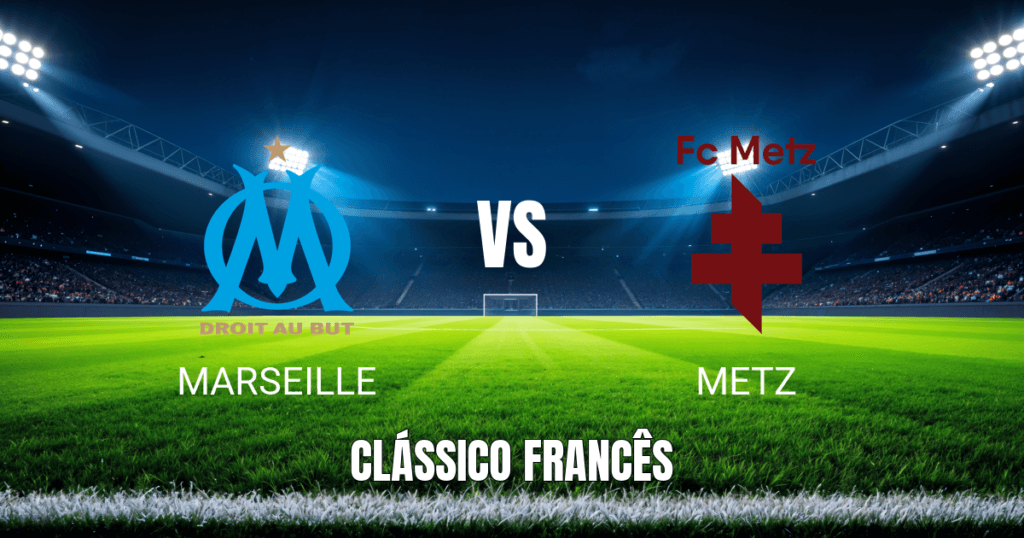 Onde Assistir Marseille x Metz: Palpite e Análise Completa da Ligue 1 - 10/04/2026