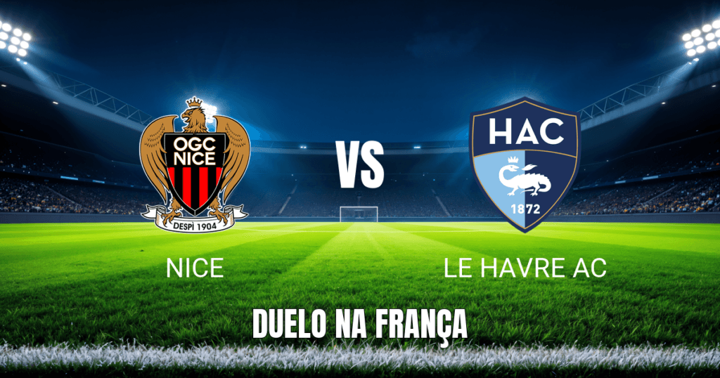 Onde Assistir Nice x Le Havre AC: Palpite e Análise da Ligue 1 em 12/04/2026
