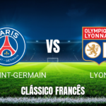 Onde Assistir PSG x Lyon: Palpite e Análise Detalhada para 19/04/2026