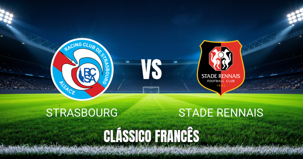 Onde assistir Strasbourg x Rennes: Palpite e análise da Ligue 1 em 19/04/2026