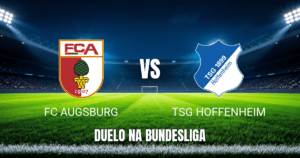Onde Assistir Augsburg x Hoffenheim: Palpite e Análise da Bundesliga 10/04/2026