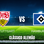 Onde Assistir VfB Stuttgart x Hamburg SV: Palpite e Análise da Bundesliga 12/04/2026
