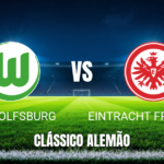 Onde Assistir Wolfsburg x Frankfurt: Palpite e Análise da Bundesliga 11/04/2026