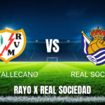 Onde assistir Rayo Vallecano x Real Sociedad ao vivo: Palpite e escalações 26/04/2026