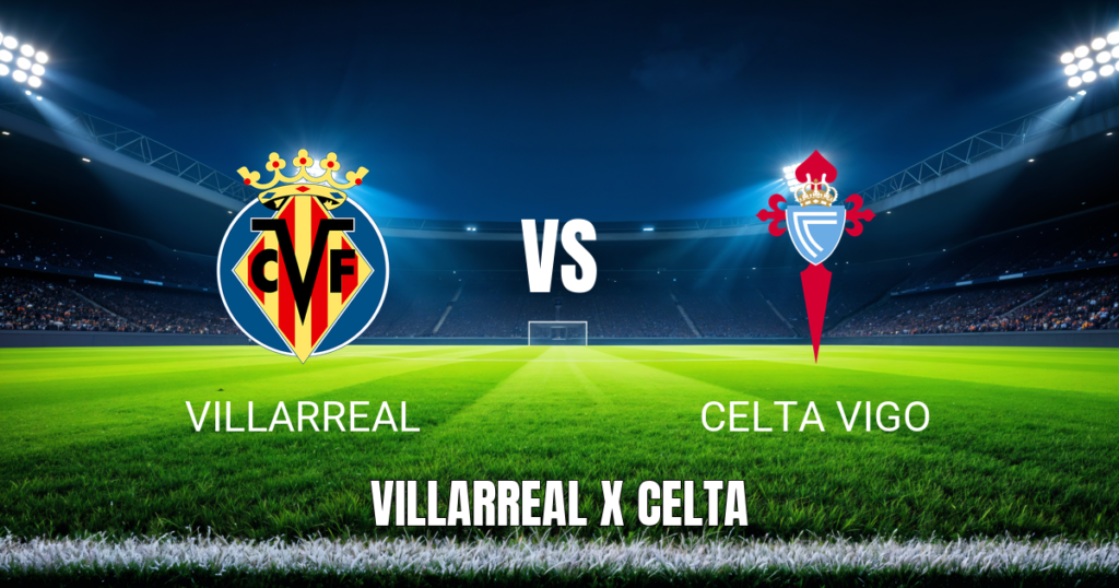 Onde assistir Villarreal x Celta Vigo: Palpite La Liga 26/04/2026