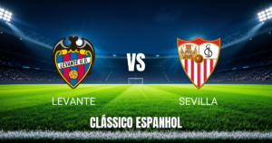 Onde Assistir Levante x Sevilla: Palpite e Análise da La Liga - 23/04/2026