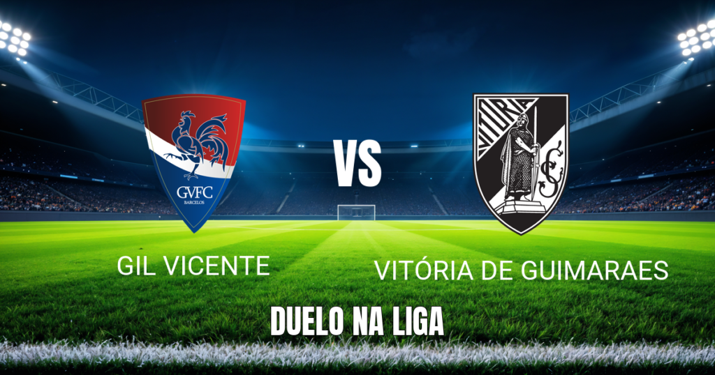 Onde Assistir Gil Vicente x Vitória de Guimarães: Palpite e Análise para 18/04/2026