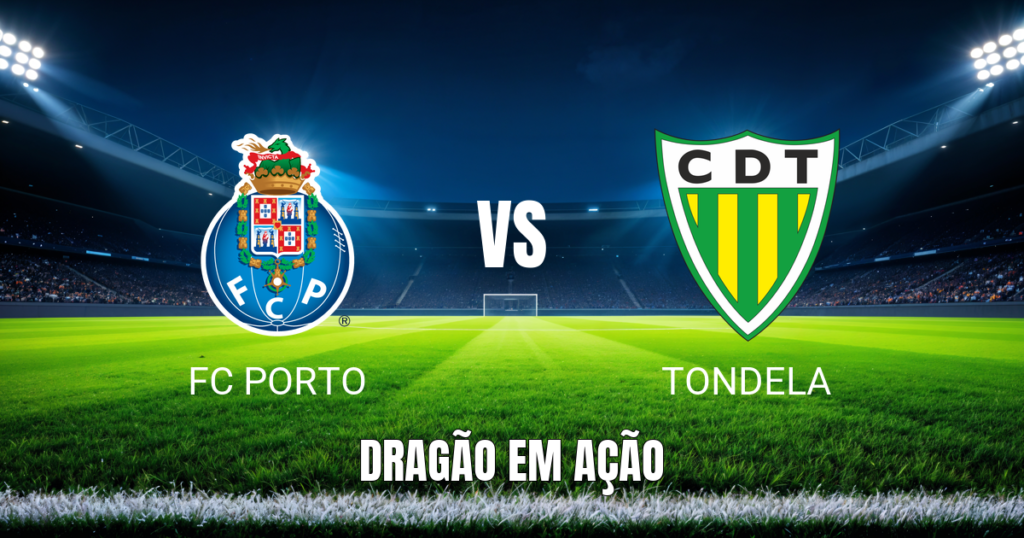Onde Assistir FC Porto x Tondela: Palpite e Análise da Primeira Liga - 19/04/2026