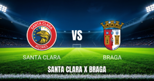 Onde assistir Santa Clara x Braga ao vivo: Palpite e transmissão 26/04/2026