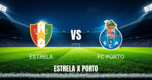 Onde assistir Estrela x FC Porto ao vivo: Palpite e escalações 26/04/2026