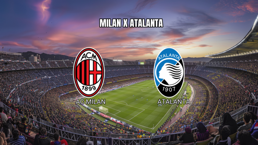 Palpite AC Milan x Atalanta: Análise e Prognóstico para 10/05/2026