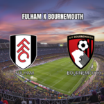 Palpite Fulham x Bournemouth: Premier League 09/05/2026