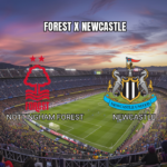 Palpite Nottingham Forest x Newcastle - Premier League 10/05/2026