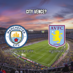 Palpite Manchester City vs Aston Villa: Análise e Prognóstico 24/05/2026