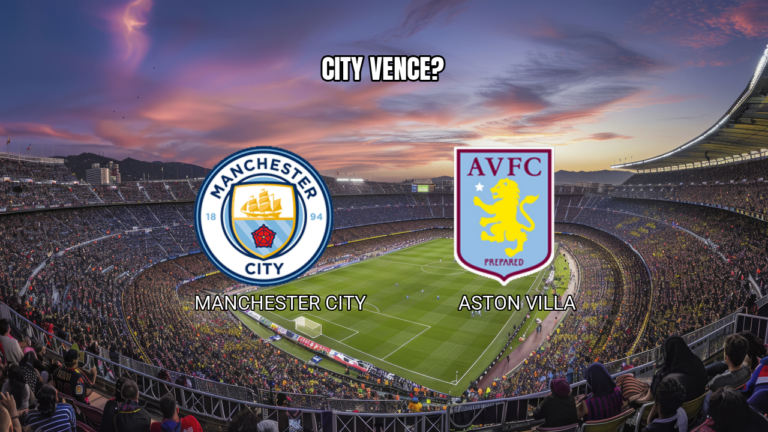 Palpite Manchester City vs Aston Villa: Análise e Prognóstico 24/05/2026