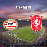 Palpite PSV Eindhoven vs Twente: Estatísticas e Previsão 17/05/2026