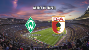 Palpite Werder Bremen x Augsburg: Bundesliga 02/05/2026
