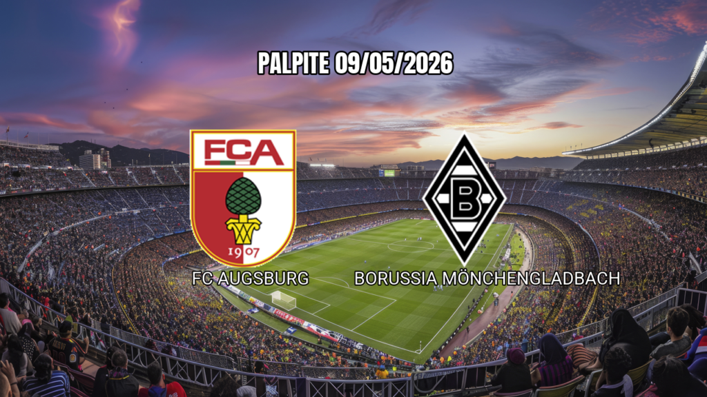 Palpite FC Augsburg x Borussia Mönchengladbach: Bundesliga 09/05/2026