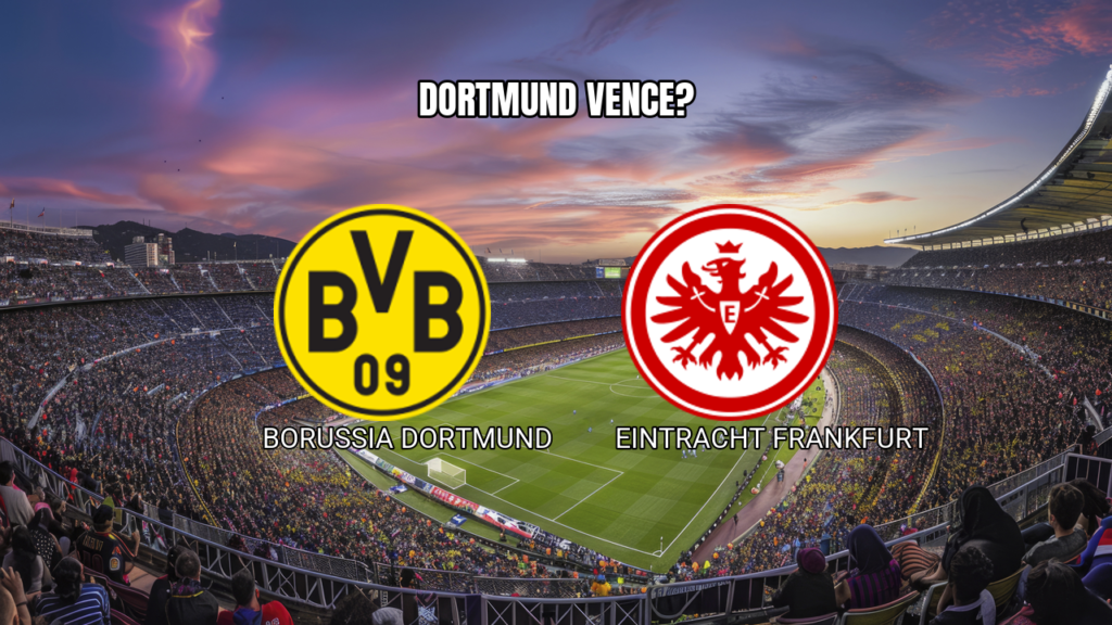 Palpite Borussia Dortmund x Eintracht Frankfurt: Bundesliga 08/05/2026