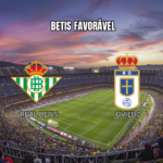 Palpite: Real Betis x Oviedo pela La Liga - 03/05/2026